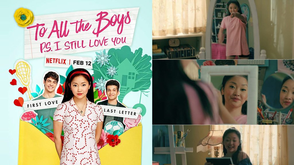 to all the boys i’ve loved before: p.s. i still love you 